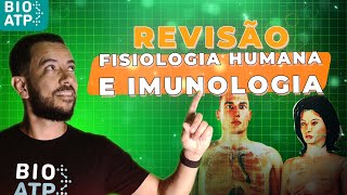 Fisiologia humana e imunologia  Revisão ENEM [upl. by Orferd]