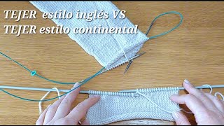 TEJER estilo inglés VS TEJER estilo continental LanasMaricarmen [upl. by Atterys4]