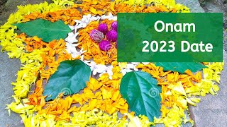 Onam 2023 Dates  When is Onam Celebrated 2023 Happy Onam 2023 – Thiruvonam 2023 Dates [upl. by Neely]