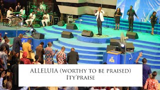 ALLELUIA Worthy To Be Praised Live [upl. by Ayik]