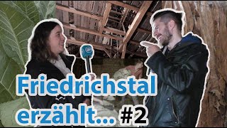 Friedrichstal erzählt 2 Der Tabak als Lebensmittelpunkt [upl. by Stefania697]