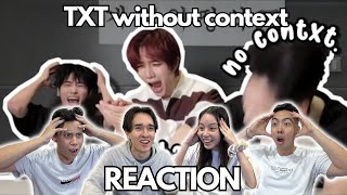 TXT WITHOUT CONTEXT REACTION [upl. by Ramonda108]