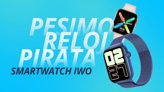 SMARTWATCH IWO CUIDADO NO COMPRES ESTE APPLE WATCH PIRATA [upl. by Adaj402]