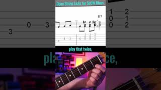 Open String Slow Blues Licks 13 [upl. by Mirelle668]