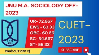 jnu ma sociology cut off 2023 jnu cuet ma sociology cut off 2023 jnu cut off [upl. by Aldwon348]