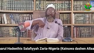 Lumatul Iytiqaad Darasi 3 12 Mai gabatarwa Mal Yahaya Abdullahi Allkhouri Daga Daarul Hadeethis S [upl. by Sauls]