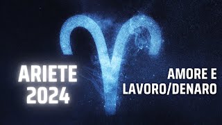 ARIETE ♈️ AMORE E LAVORODENARO 2024  SARÀ UN ANNO FAVOLOSO UN SOGNO SI REALIZZA ✨🤩🎯 [upl. by Ingemar195]