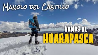 Huarapasca estamos en lo alto 04  Preparación Expedición Huascarán 2021 [upl. by Christan811]