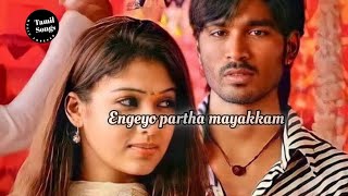 Engeyo paartha mayakkam song lyrics ✨ from Yaaradi nee Mohini 💫 dhanush love music u1 u1song [upl. by Regdor72]