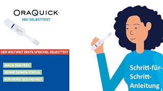 OraQuick® HIV Selbsttest – der weltweit erste HIV SpeichelSelbsttest SchrittfürSchrittAnleitung [upl. by Adile]