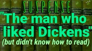 quotThe Man Who Liked Dickensquot • The Evelyn Waugh Classic by SUSPENSE [upl. by Salocin]