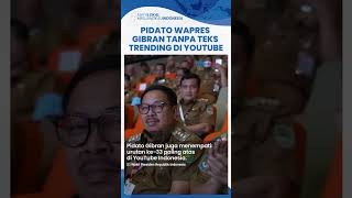 Pidato Wapres Gibran Tanpa Teks Trending di YouTube Tembus 1 Juta Penonton Kurang dari Sepekan [upl. by Chavey]