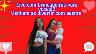 LIVE DE BRINCADEIRAS VENHAM BRINCAR COM A GENTE ♥️ [upl. by Gnous]