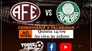 Ferroviária x Palmeiras  Ao Vivo com Imagens  Campeonato Paulista Feminino 2023 [upl. by Truk]