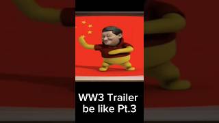 WW3 Trailer be like Pt3 meme shorts [upl. by Isleana]