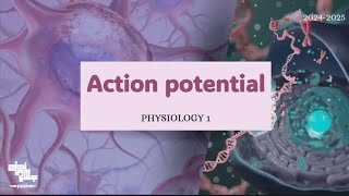 Action Potential Physiology 1 Lec 6 [upl. by Allenrac266]