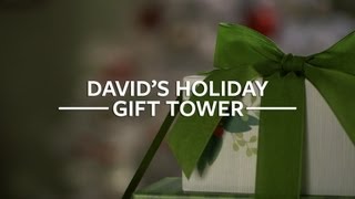 Davids Holiday Gift Tower [upl. by Ripp]