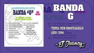 Banda G  Mix Pascualillo En Vivo 1994 [upl. by Orlantha981]