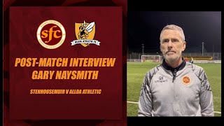 Post Match Reaction  Gary Naysmith  Stenhousemuir 0  1 Alloa Athletic  191024 [upl. by Roarke309]