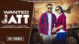 New Punjabi Song 2023  Veer Baljinder  Kamal Noor  Wanted Jatt  Latest Punjabi Songs 2023 [upl. by Niatsirhc356]