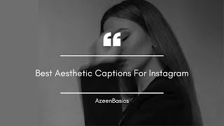 Best 50 Aesthetic Caption for Instagram  One line Quotes  Azeenbasics [upl. by Walcoff]