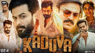 Kaduva Full Movie In Hindi Dubbed  Prithviraj Sukumaran  Samyuktha Menon  Vivek  Review amp Facts [upl. by Davida]