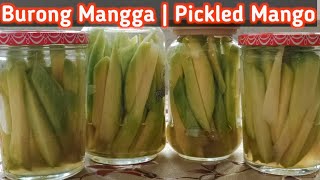 BURONG MANGGA  PICKLED MANGO RECIPE [upl. by Gnouhc]