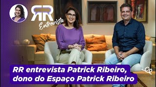 RR Entrevista Patrick Ribeiro [upl. by Mei]