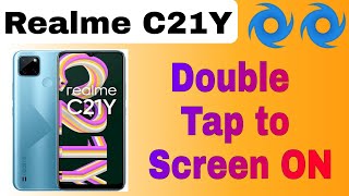 Realme C21Y Double tap to screen on  Double tap settings [upl. by Swor948]