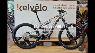 Lapierre Overvolt TR 56 2022 [upl. by Judus144]