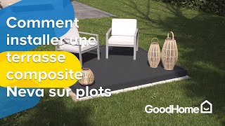 Comment installer une terrasse composite Neva Goodhome sur plots  Castorama [upl. by Ynnor]