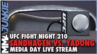 UFC Fight Night 210 Sandhagen vs Yadong Media Day Live Stream [upl. by Harias]