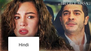 Bir Gece Masali bolum 2 in hindi New Turkish Drama 2024 [upl. by Mastat]