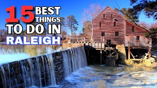 The 15 BEST Things To Do In Raleigh [upl. by Powell240]