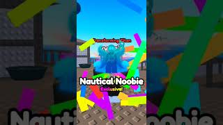 Akhirnya aku dapat nautical nobie🗿FINDTHENOBIESrobloxnoob [upl. by Kati716]