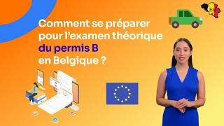 Comment se préparer pour lexamen théorique du permis B en Belgique [upl. by Eibor]