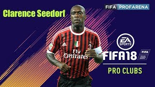 FIFA 18 PRO Club Clarence Seedorf Face [upl. by Ardeed]