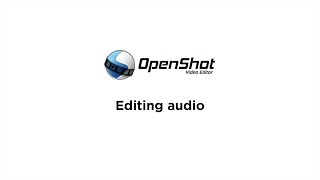 OpenShot Tutorial for v241  5 Editing audio [upl. by Nibas66]