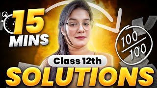 Solutions  Class 12 Chemistry Quick Revision in 15 Minutes  Pawni  Boards 2025 cbse [upl. by Gnehs]