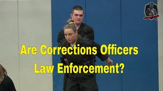 Are Corrections Officers Law Enforcement  Corrections Officers [upl. by Inimak]