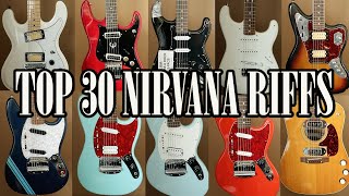 Top 30 Nirvana Riffs on 10 Kurt Cobain Guitars [upl. by Chara]