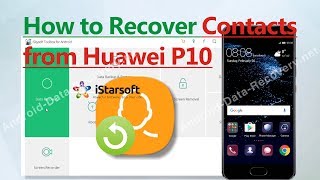 How to Recover Contacts from Huawei P10 [upl. by Mixie]