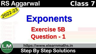 Exponents  Class 7 Chapter 5 Exercise 5B Question 1  RS Aggarwal  Learn Maths [upl. by Hannala]