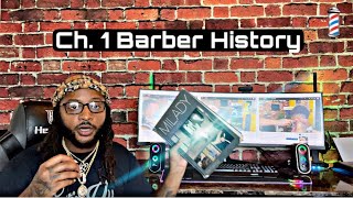 Milady Standard Barber Book Chapter 1 Barber History [upl. by Trojan]