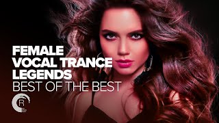 FEMALE VOCAL TRANCE LEGENDS  BEST OF THE BEST FULL ALBUM [upl. by Wagstaff]