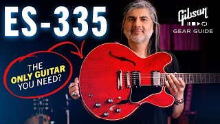 Why A Gibson ES335 Is The ONLY Guitar YOU Need TOTALLY Worth It [upl. by Lasala231]