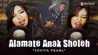 Jovita Pearl  Alamate Anak Sholeh Official Music Video  SHOLAWAT ROCK VERSION [upl. by Lisle]