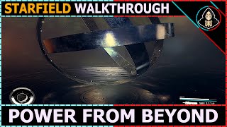 Power from Beyond Procyon IV  Starfield Walkthrough [upl. by Gebhardt841]