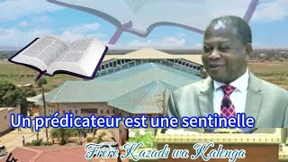 FRÈRE KAZADI WA KALENGA TABERNACLE DE LUBUMBASHI messagedutempsdelafin messageradiofm [upl. by Jasmina]