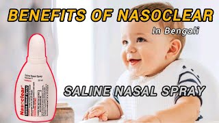 Nasoclear  Saline Nasal spray  Full Video in Bengali  Pharmacy with Ashim [upl. by Akema]